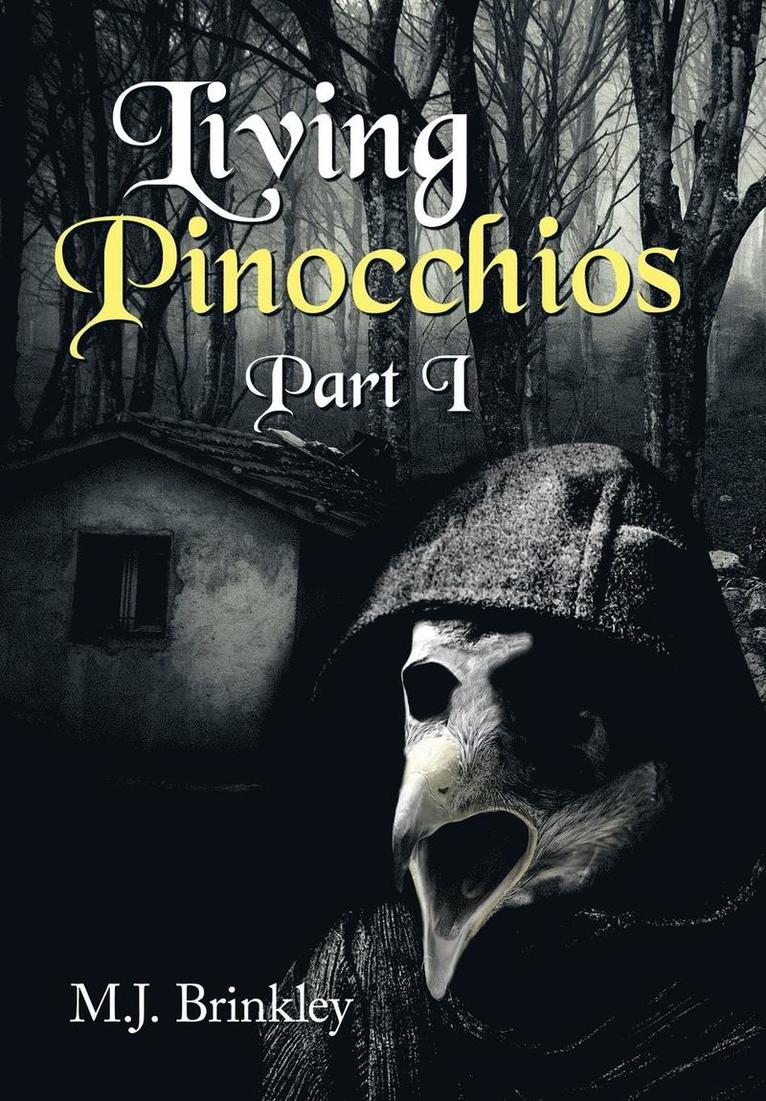 Living Pinocchios 1