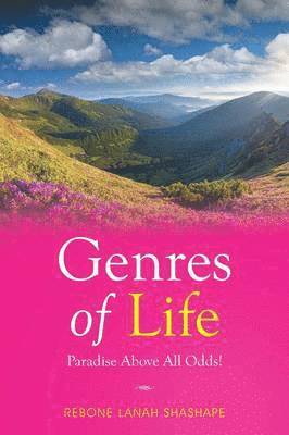 Genres of Life -Paradise Above All Odds! 1