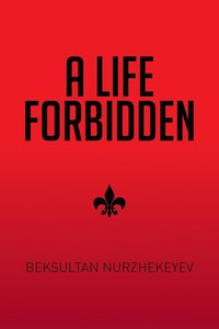 bokomslag A Life Forbidden