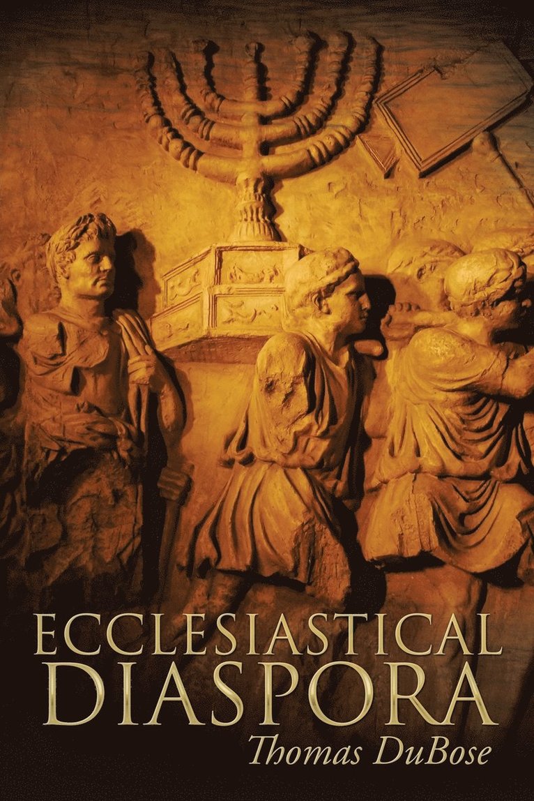 Ecclesiastical Diaspora 1