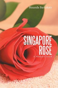 bokomslag Singapore Rose