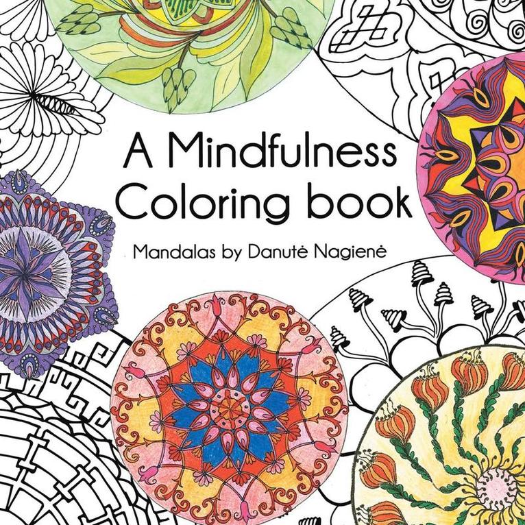 A Mindfulness Coloring Book 1