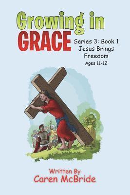 Caren McBride - Growing in Grace, Häftad
