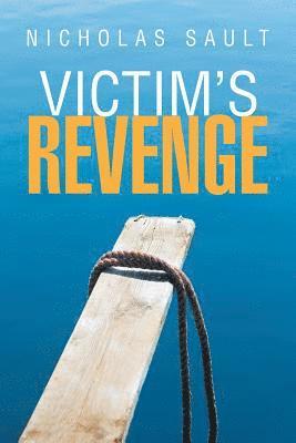 Victim'S Revenge 1