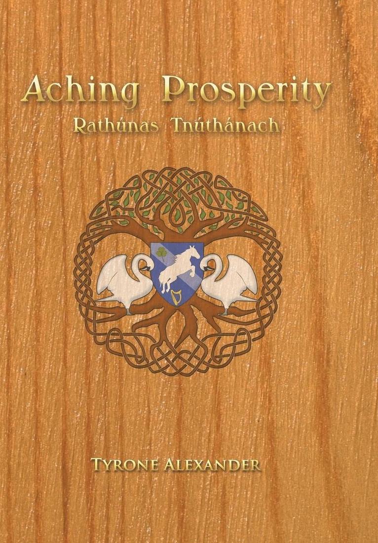 Aching Prosperity 1