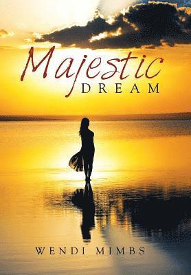 Majestic Dream 1