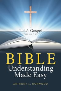 bokomslag Bible Understanding Made Easy Volume IV