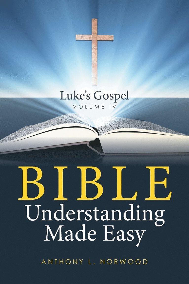 Bible Understanding Made Easy Volume IV 1