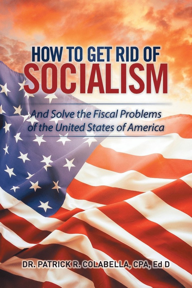 How to Get Rid of Socialism 1