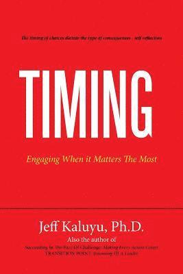 Jeff Kaluyu, Jeff Kaluyu, Ph.D. - Timing, Häftad