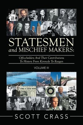 Statesmen and Mischief Makers