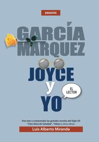 bokomslag Garcia Marquez, Joyce Y Yo