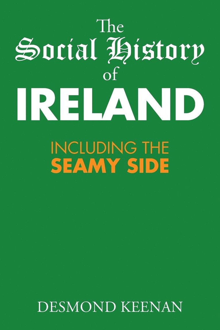 The Social History of Ireland 1