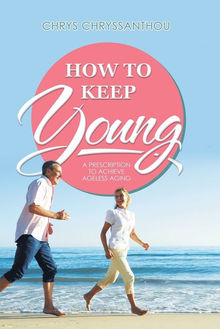 How to Keep Young 1