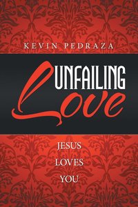 bokomslag Unfailing Love