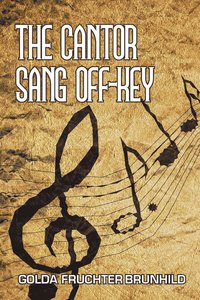bokomslag The Cantor Sang Off-Key