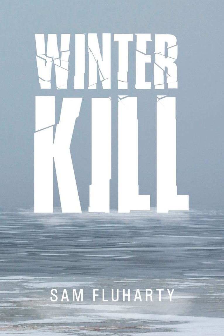 Winter Kill 1