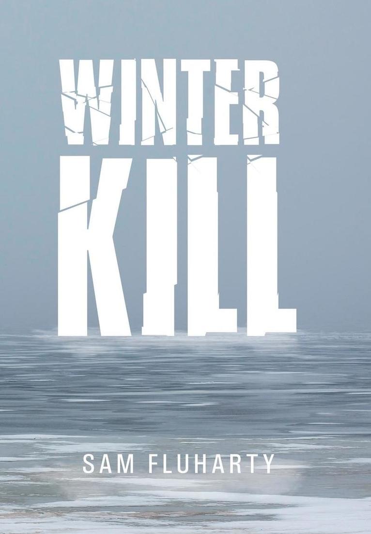 Winter Kill 1
