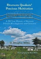 Drumore Quakers' Precious Habitation