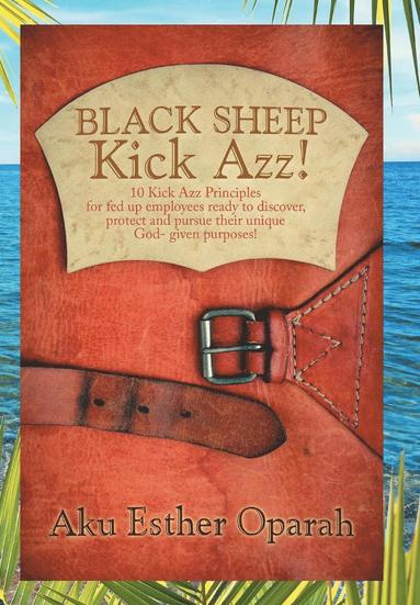 bokomslag Black Sheep Kick Azz!