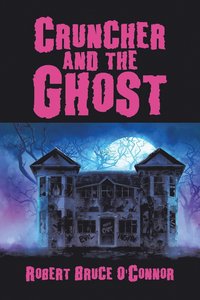bokomslag Cruncher and the Ghost
