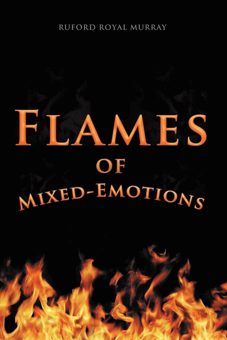 Flames of Mixed-Emotions 1