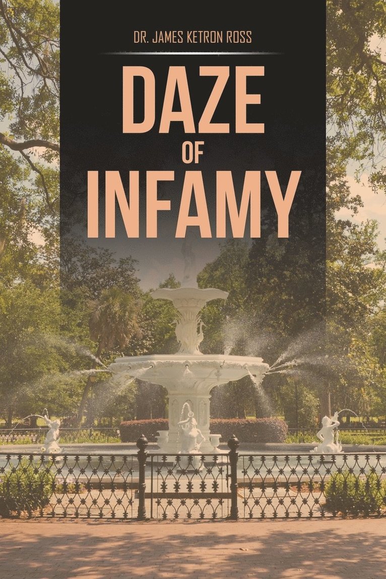 Daze of Infamy 1