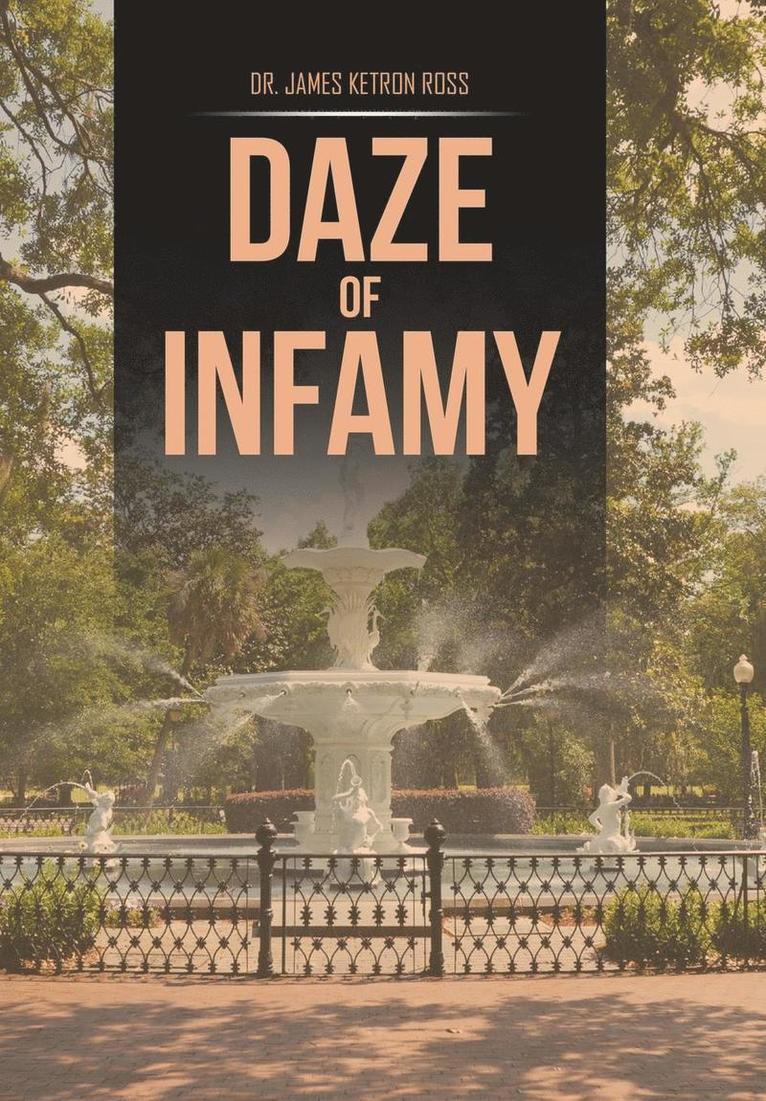 Daze of Infamy 1