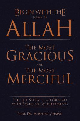 Begin with the Name of Allah the Most Gracious and the Most Merciful 1