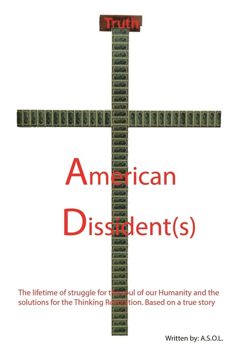 American Dissident(s) 1