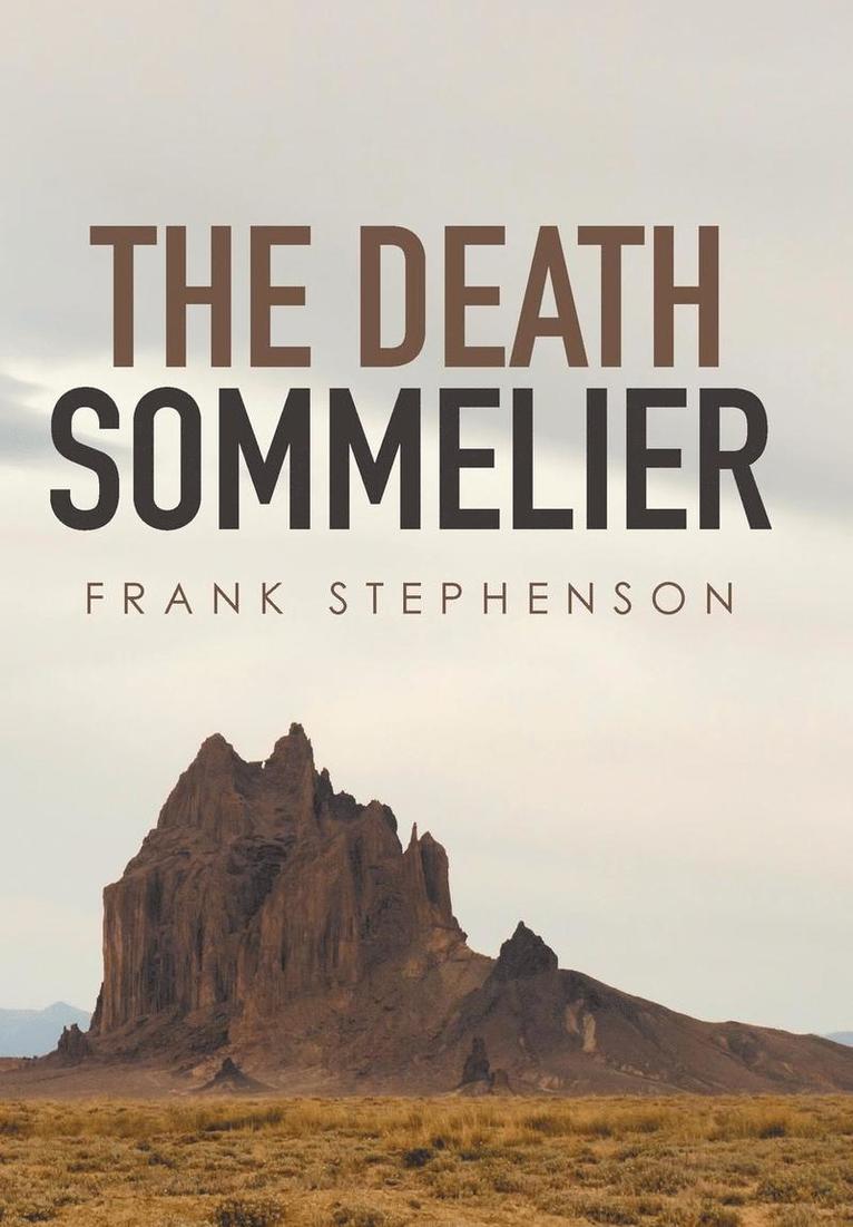 Frank Stephenson - Death Sommelier, Inbunden