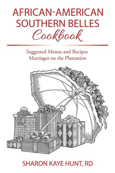 bokomslag African-American Southern Belles Cookbook