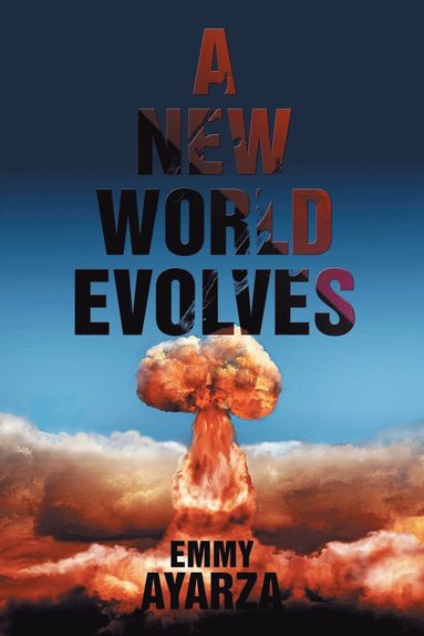 bokomslag A New World Evolves