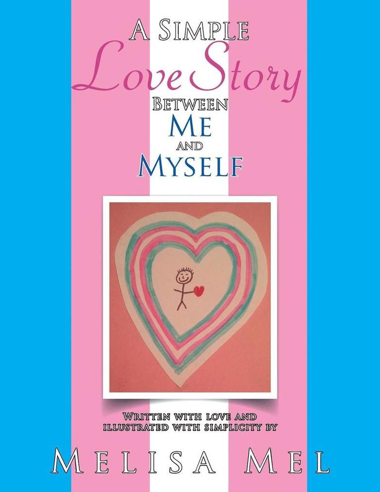 A Simple Love Story Between Me and Myself 1