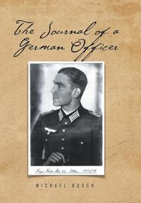 bokomslag The Journal of a German Officer