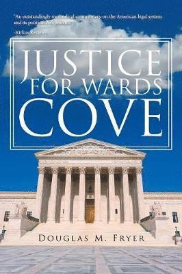 bokomslag Justice for Wards Cove