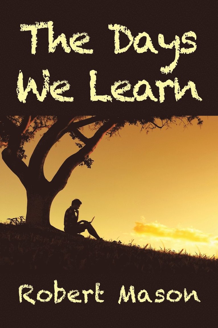 The Days We Learn 1