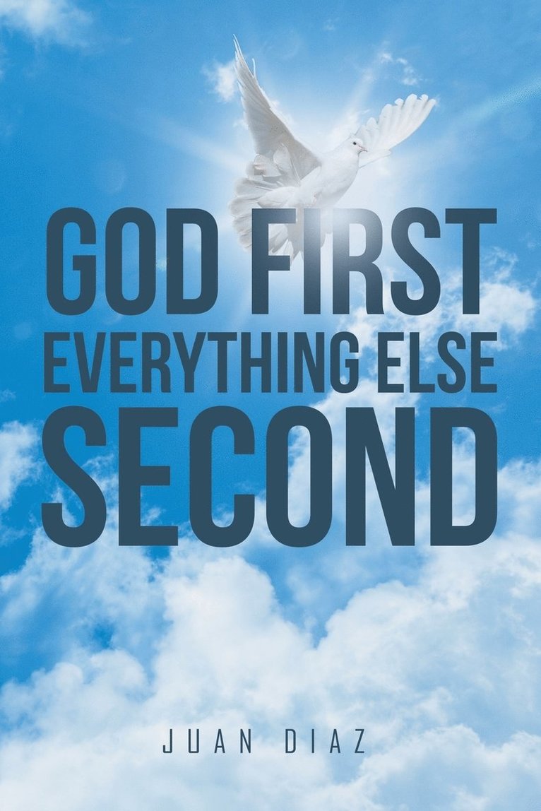 God First Everything Else Second 1