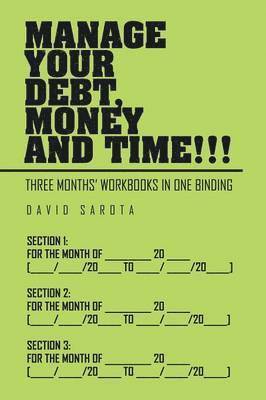 Manage Your Debt, Money and Time!!! 1
