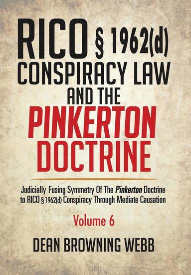 bokomslag RICO  1962(d) Conspiracy Law and the Pinkerton Doctrine