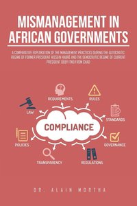 bokomslag Mismanagement in African Governments