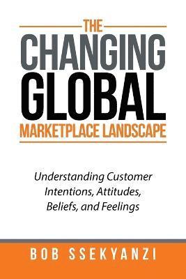 bokomslag Changing Global Marketplace Landscape