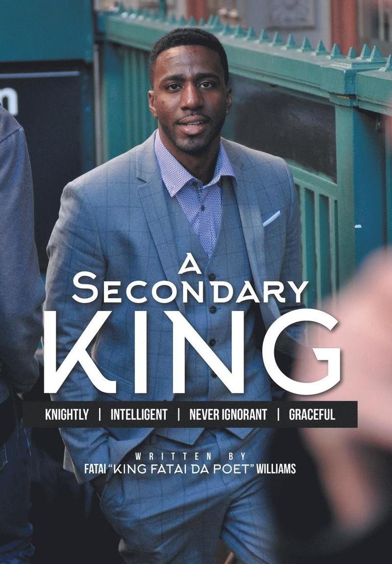 A Secondary King 1