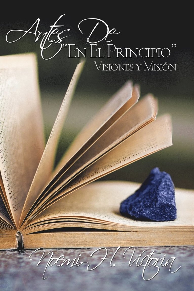 Antes De, &quot;En El Principio&quot; 1