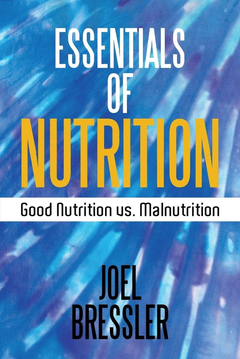 Essentials of Nutrition 1