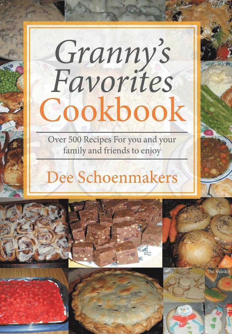 Granny's Favorites Cookbook 1