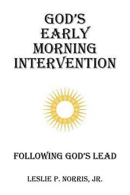 bokomslag God's Early Morning Intervention