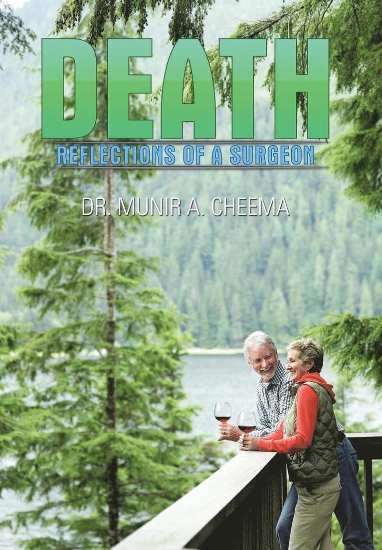 Munir A Cheema, Munir A. Cheema, Dr. Munir A. Cheema - Death, Inbunden