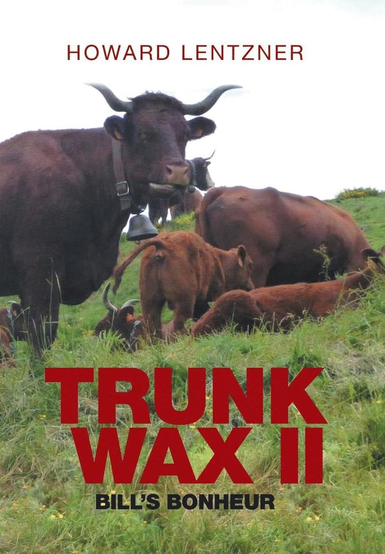 TrunkWax II 1