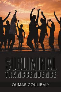 bokomslag Subliminal Transcendence